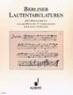 Berliner Lautentabulaturen-Lute/Gtr Guitar and Fretted sheet music cover